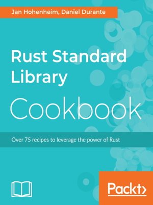 cover image of Rust Standard Library Cookbook